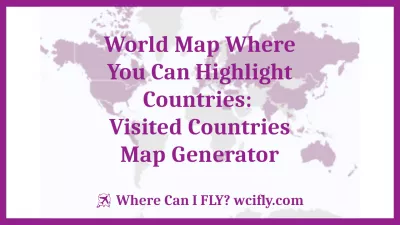Világtérkép, ahol kiemelheti az országokat: Meglátogatott országok térképgenerátora : Világtérkép, ahol kiemelheti az országokat: Meglátogatott országok térképgenerátora